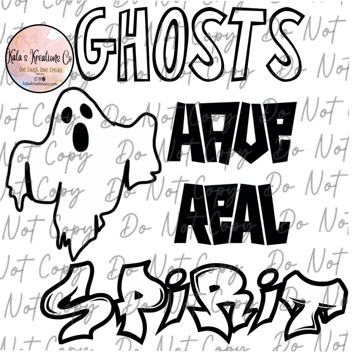 DIGITAL FILE ghosts have real spirit