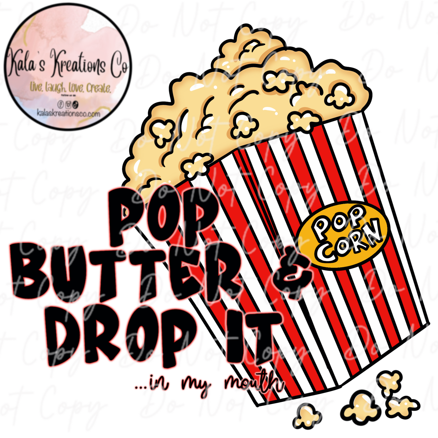 DIGITAL FILE pop butter & drop it popcorn