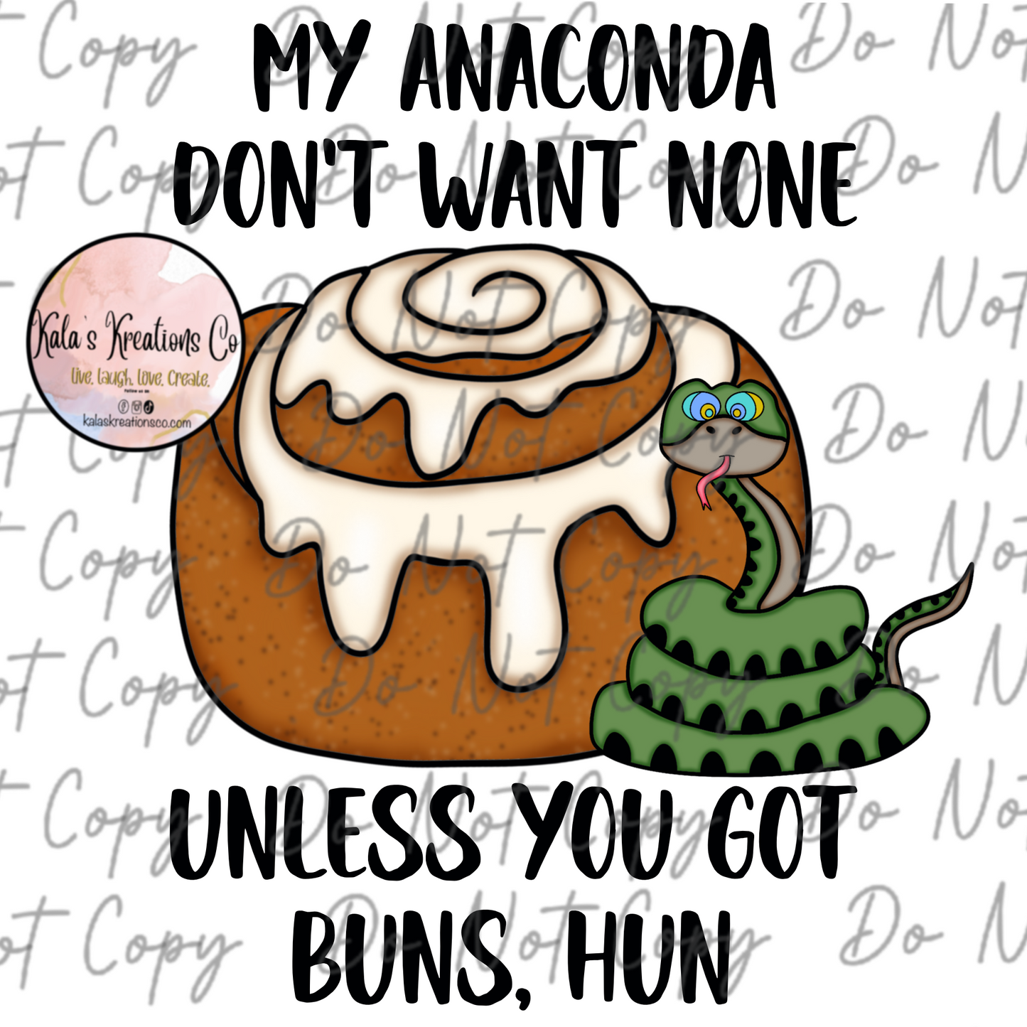 DIGITAL FILE Anaconda cinnamon buns