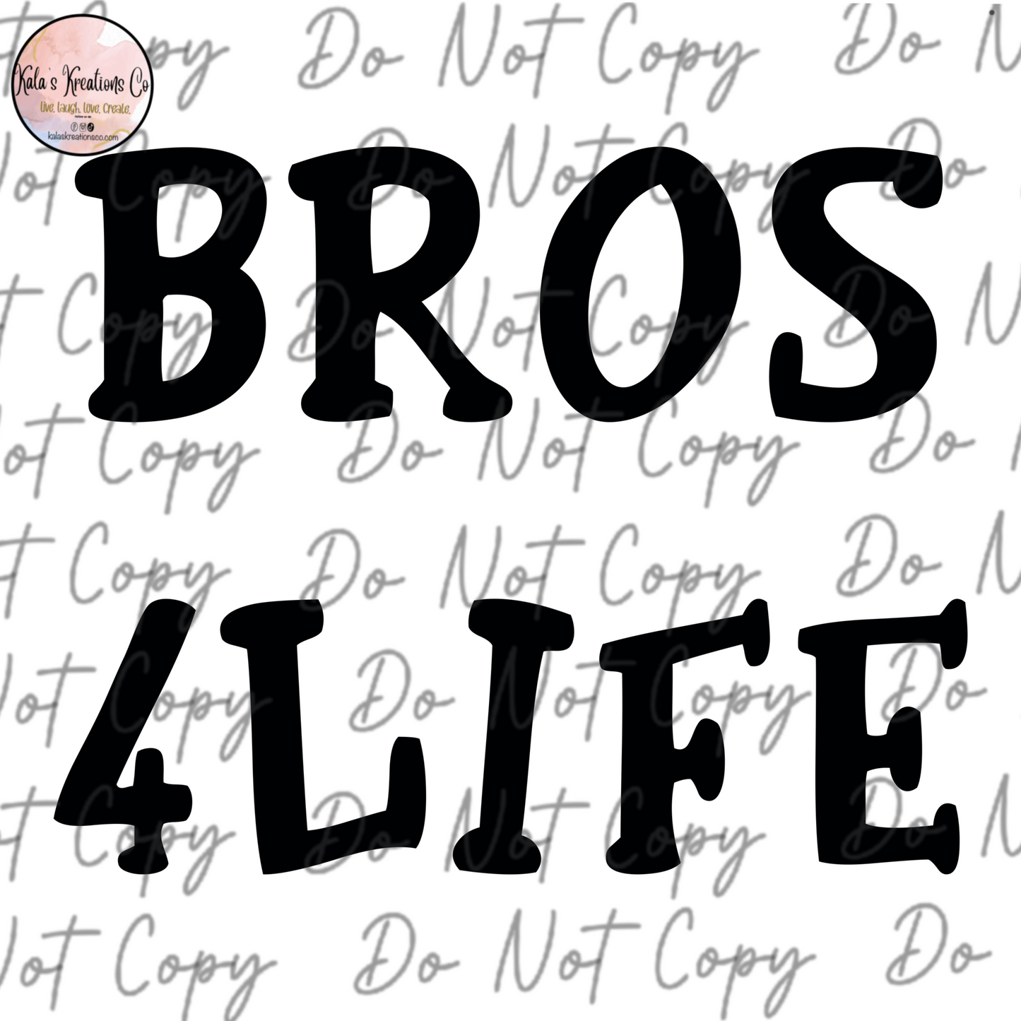 DIGITAL FILE bros 4 life bro club with pocket image