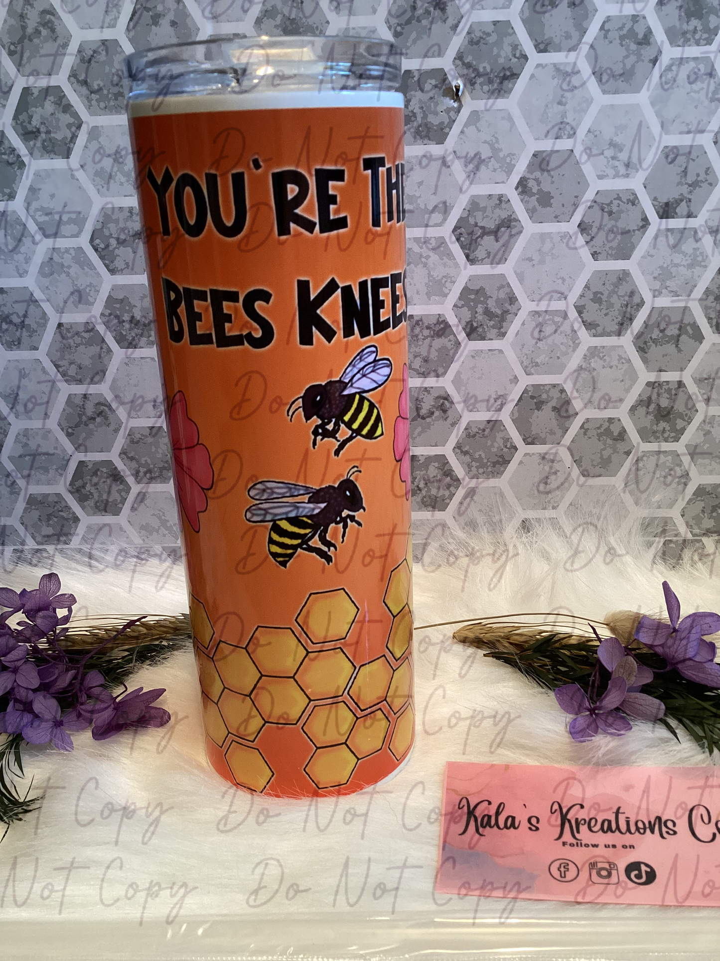 20 oz you’re the bees knees sublimation tumbler