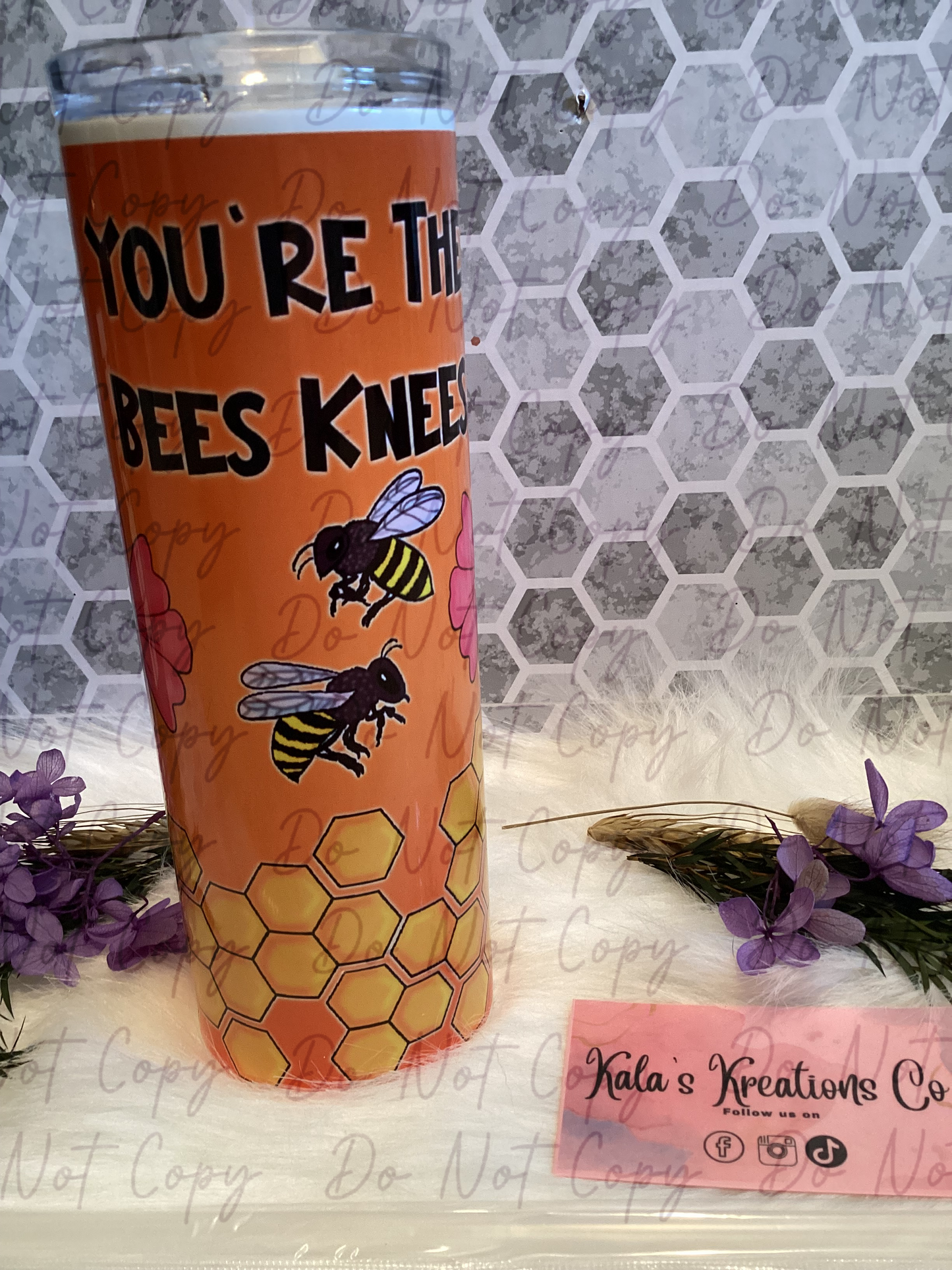 20 oz you’re the bees knees sublimation tumbler