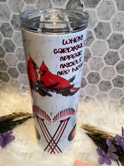 20 oz when cardinals appear angels are near quote sublimation tumbler