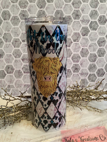 20 oz Holographic sublimation Not in the Mood Cow tumbler